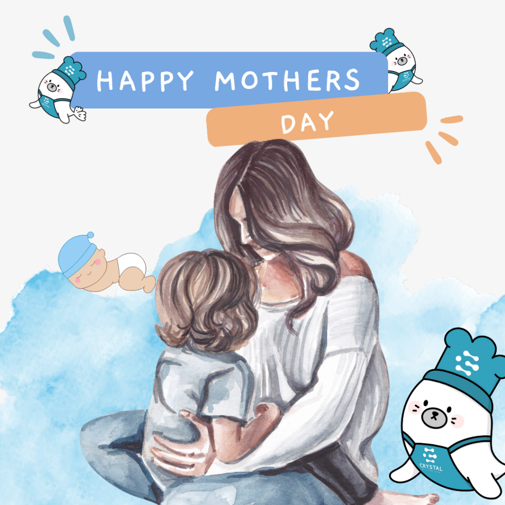 Happy Mothers Day from Crystal Sea!